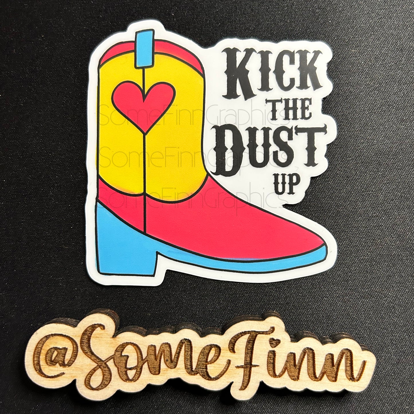 Kick the Dust Up Sticker